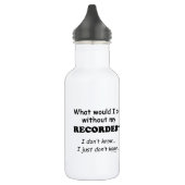 Wat zou ik doen, Recorder Waterfles (Links)