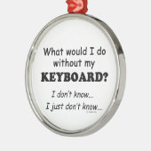 Wat zou ik doen, toetsenbord metalen ornament (Links)
