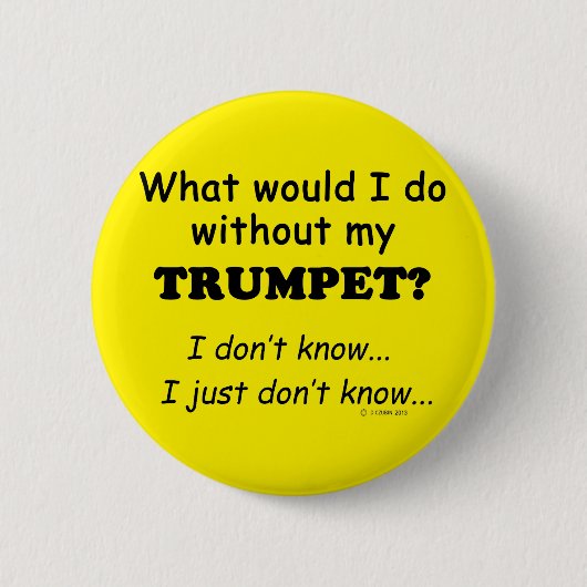 Wat zou ik doen, Trumpet Ronde Button 5,7 Cm (Voorkant)