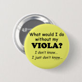Wat zou ik doen, Viola Ronde Button 5,7 Cm (Voorkant /achterkant)