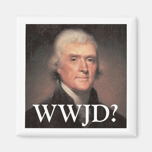 Wat zou Jefferson doen? Magneet (Voorkant)