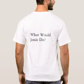 Wat zou Jessie doen? T-shirt (Achterkant)
