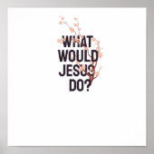 Wat zou Jezus doen? Poster (Voorkant)