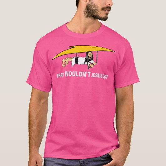 Wat zou Jezus doen? T-shirt (Voorkant)