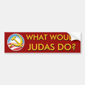 Wat zou Judas doen? Bumpersticker (Voorkant)