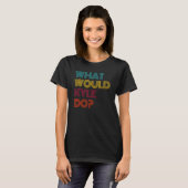 Wat zou Kyle doen als ik van Kyle hou? T-shirt (Voorkant volledig)