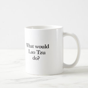 wat zou lao tzu doen ? koffiemok