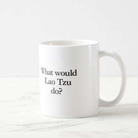 wat zou lao tzu doen ? koffiemok (Rechts)
