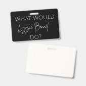 Wat zou Lizzie Bennet doen? Badge (Voor- en achterkant)