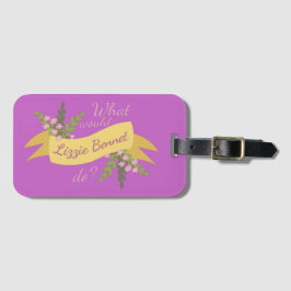 Wat zou Lizzie Bennet doen? II Bagagelabel