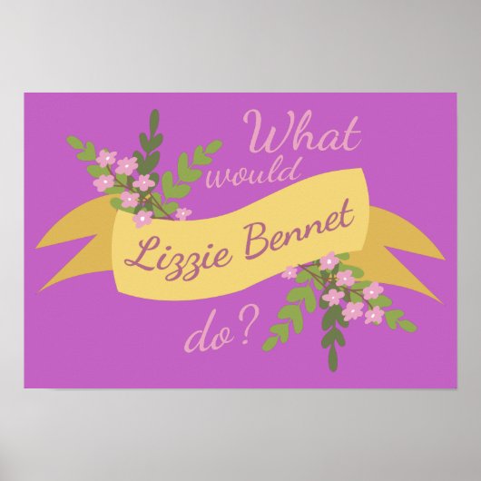 Wat zou Lizzie Bennet doen? II Poster (Voorkant)