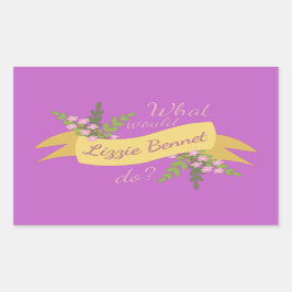 Wat zou Lizzie Bennet doen? II Rechthoekige Sticker