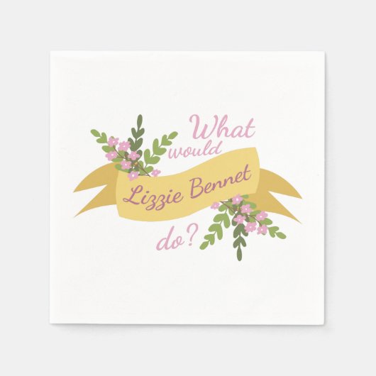 Wat zou Lizzie Bennet doen? II Servet (Voorkant)