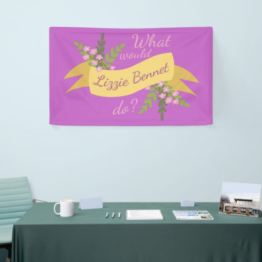 Wat zou Lizzie Bennet doen? II Spandoek (Beurs)