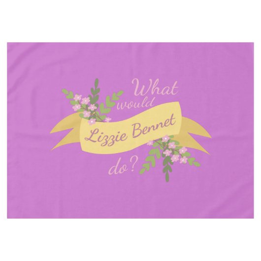 Wat zou Lizzie Bennet doen? II Tafelkleed (Voorkant (Horizontaal))