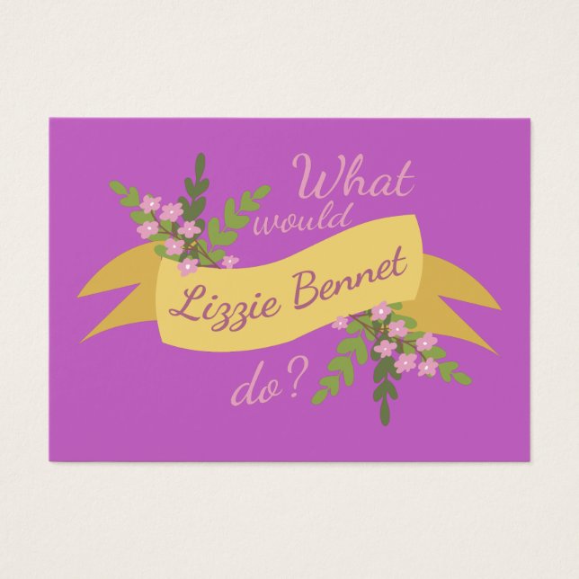 Wat zou Lizzie Bennet doen? II Visitekaartje (Voorkant)