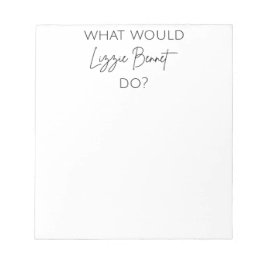 Wat zou Lizzie Bennet doen? Notitieblok