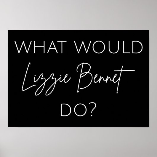 Wat zou Lizzie Bennet doen? Poster (Voorkant)