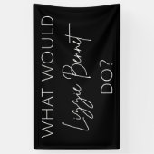 Wat zou Lizzie Bennet doen? Spandoek (Verticaal)