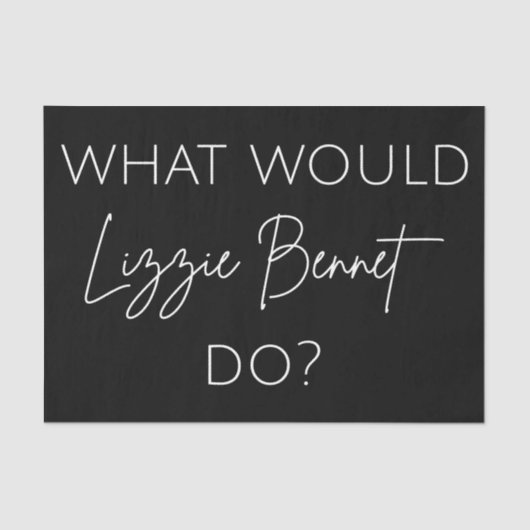 Wat zou Lizzie Bennet doen? Tissuepapier (Voorkant)