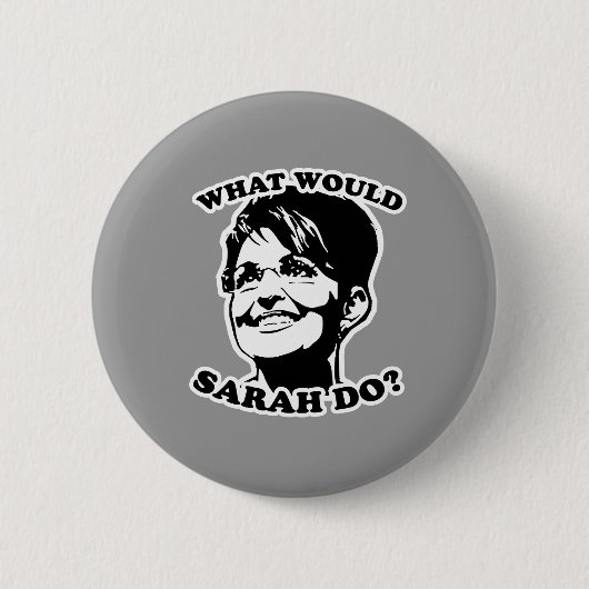 Wat zou Sarah doen? Ronde Button 5,7 Cm (Voorkant)