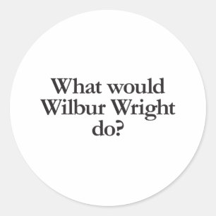 wat zou wilboel wright doen ? ronde sticker