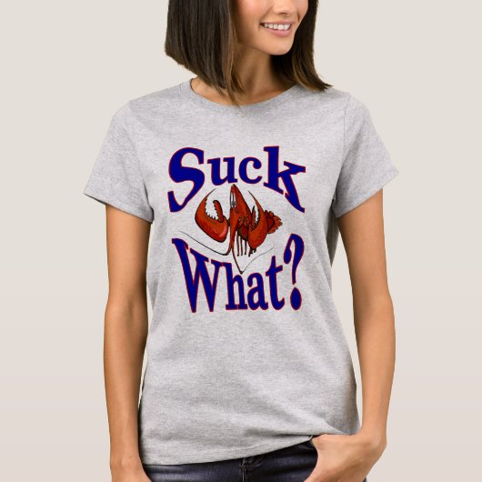 Wat zuigen? Crawfish Lovers Shirt (Voorkant)