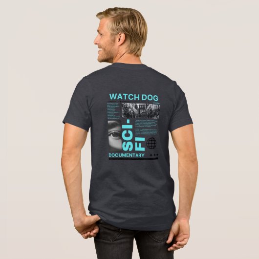 Watch Dog Sci-Fi Tee Tri-Blend Shirt (Voorkant)