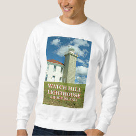 Watch Hill Lighthouse, Rhode Island Sweatshirt