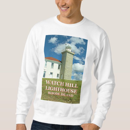Watch Hill Lighthouse, Rhode Island Sweatshirt (Voorkant)