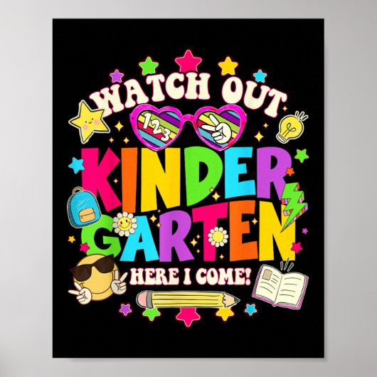 Watch Out 1st Grade Here I Come Back To School Fir Poster (Voorkant)