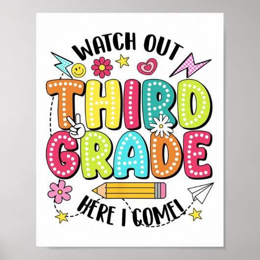 Watch Out 3rd Grade Here I Come First Day Back To  Poster (Voorkant)