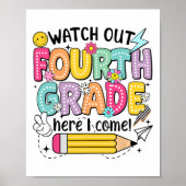Watch Out 4th Grade Here I Come First Day Back To Poster (Voorkant)