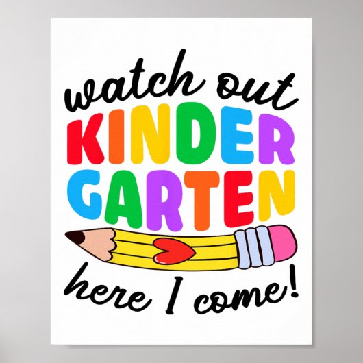Watch Out Kindergarten Here I Come Funny Kids Back Poster (Voorkant)