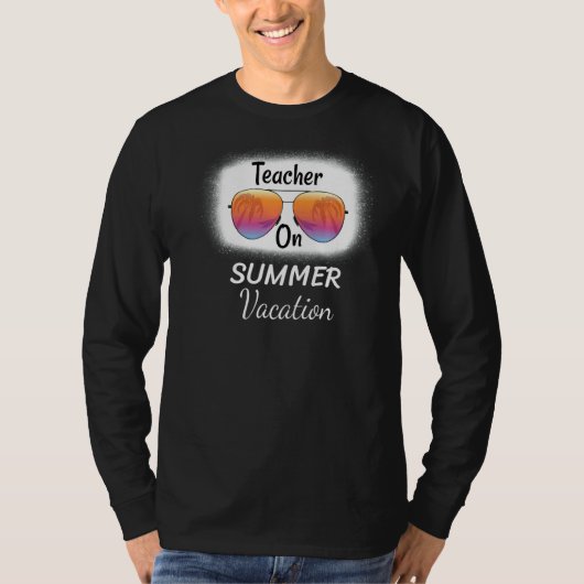 Watch Out Third Grade Teacher On Summer On Back T-shirt (Voorkant)