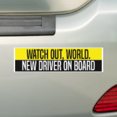 Watch Out World New Driver On Board Bumpersticker (Op auto)