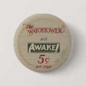 Watchtower en Awake 1930's Replica Ronde Button 5,7 Cm (Voorkant)