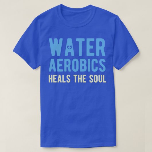 Water Aerobics 1 T-shirt (Design voorkant)