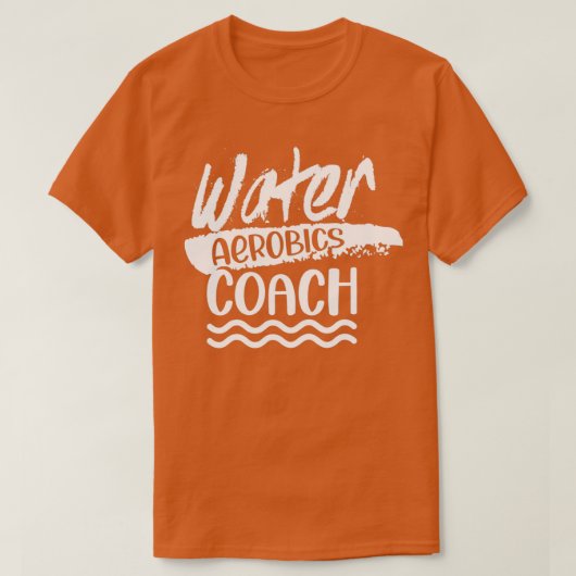 Water Aerobics Coach Aqua Hobby Instructor T-shirt (Design voorkant)