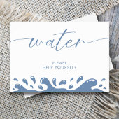 Water alsjeblieft help jezelf blauwe oceaan te stu poster