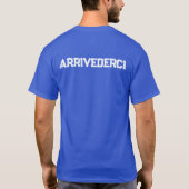 Water... Arrivederci T-shirt (Achterkant)