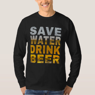 Water besparen Bier drinken Spreuk Lentebreak en B T-shirt