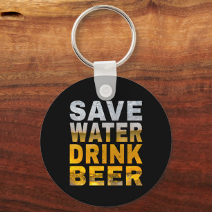 Water Besparen Bier Drinken Spreuk Voor Verjaardag Sleutelhanger