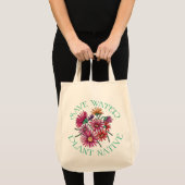 Water besparen - Plant standaard Tote Bag (Voorkant (product))