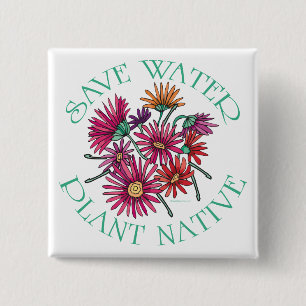 Water besparen - Plant standaard Vierkante Button 5,1 Cm
