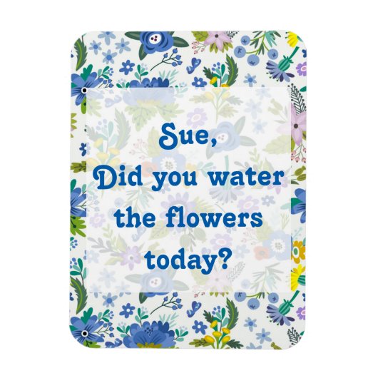 Water de bloemen | Blue Garden Herinnering Magneet (Verticaal)