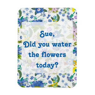 Water de Bloemen   Herinnering voor blauwe tuin Magneet