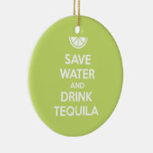 Water en Drink in Tequila opslaan Keramisch Ornament (Rechts)