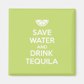 Water en Drink in Tequila opslaan Magneet (Voorkant)