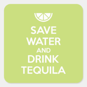 Water en Drink in Tequila opslaan Vierkante Sticker